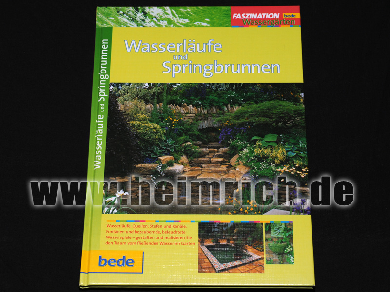 Wasserläufe und Springbrunnen