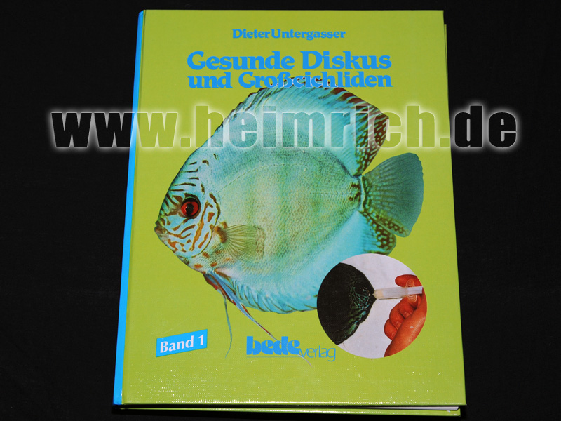 Gesunde Diskus und Großcichliden, Band 1